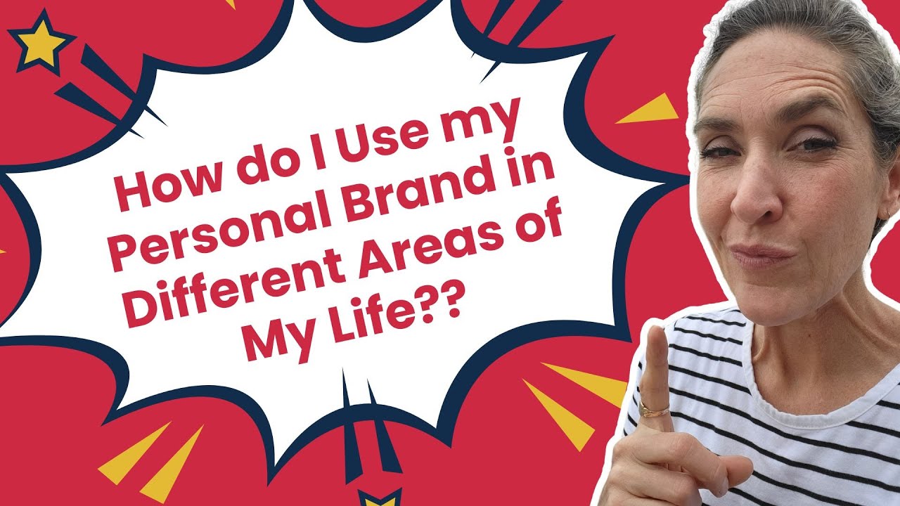 How do I use my Personal Brand in Different Areas of My Life? - YouTube