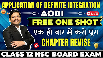 APPLICATION OF DEFINITE INTEGRATION ONE SHOT LIVE LEC REVISION FOR HSC BOARD EXAM 2025 | DINESH SIR