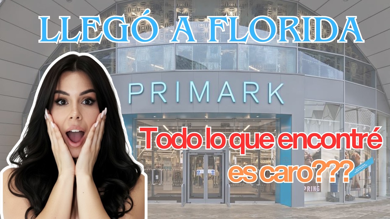 Primark llegó a Florida, sus precios, blog de shopping.