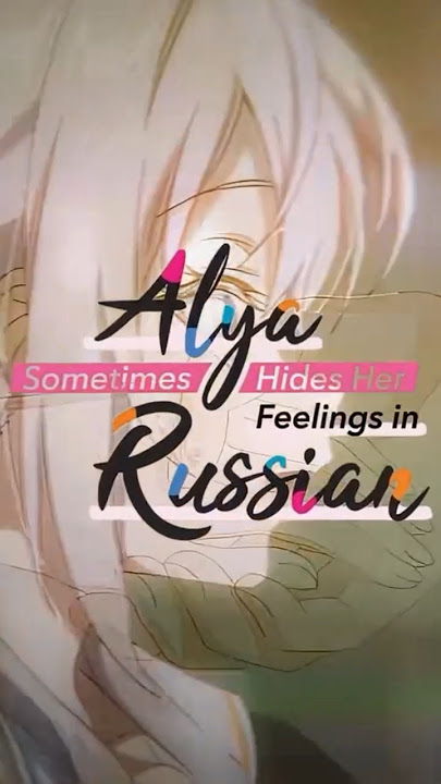 The love story of Alya💖 #animeedit #animeshorts #singer