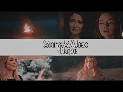 Without You l Sara Lance & Alex Danvers + Hope