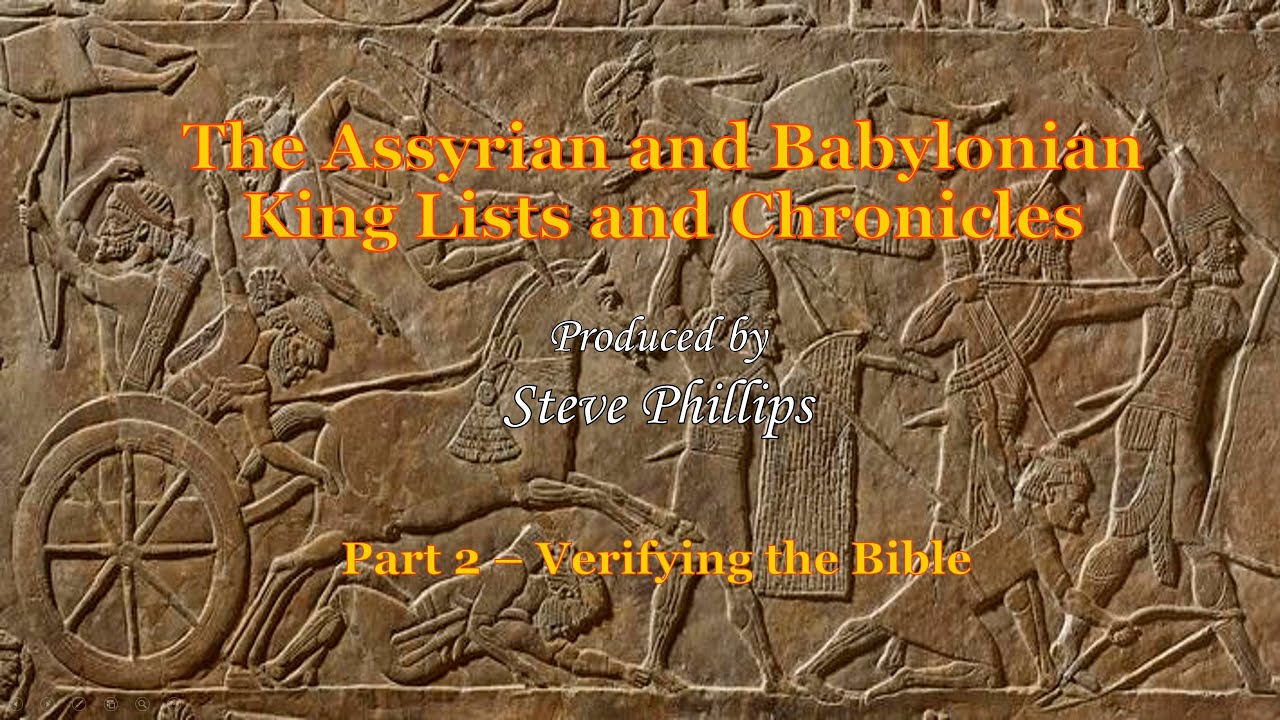Assyrian and Babylonian Part 2 - Verifying the Bible