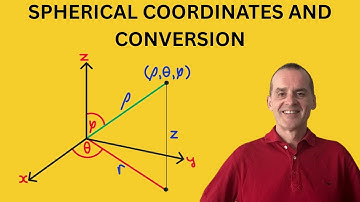 Spherical Coordinates Explained | Conversions and Examples