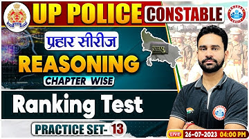 UP Police Constable 2023, Ranking Test Reasoning Practice Set 13, Reasoning By Rahul Sir