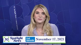NJ Spotlight News: November 17, 2021