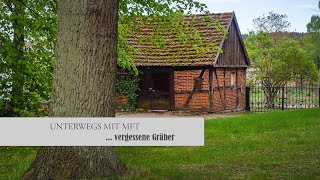 Unterwegs mit MFT / Vergessene Gräber  / Fotografieren an außergewöhnlichen Orten