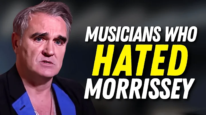 Top 7 Musicians Who Truly Hated Morrissey