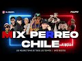 Mix perreo chile  los mejores temas  de la historia parte 1  bass bossted