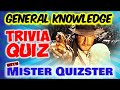 TRIVIA QUIZ #77 - General Knowledge (Every Little Kid Will Know #7)