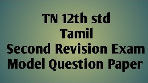 TN 12th std Tamil|second revision exam 2022| model question paper |important question @ High tech