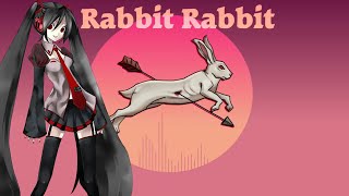 Rabbit Rabbit