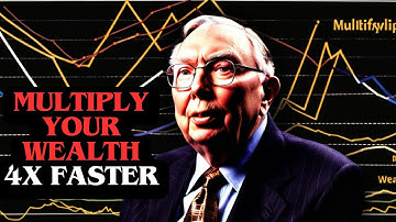Charlie Munger | How to Invest | Multiple your wealth 4X Faster | How to get to $100k to $1 Million