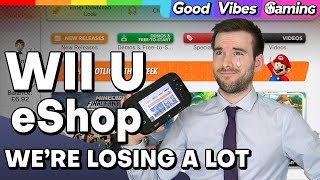 Wii U eShop - We're About to Lose So Much