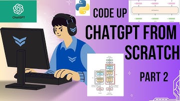 Code up ChatGPT from scratch: Part 2 (GPT2 model)
