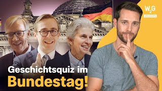 BundestagCheck: Was wissen unsere Politiker über Geschichte?