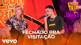 Di Propósito, BIN, Ajaxx - Fechado pra Visitação (Ao Vivo)