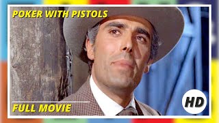 Poker With Pistols | Hd | Western | Full Movie In English