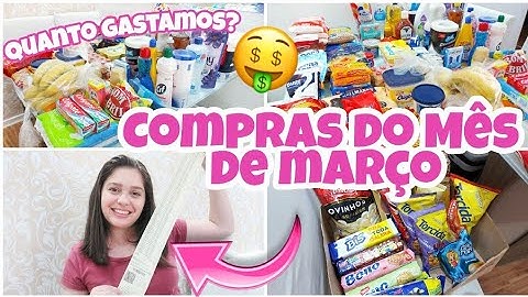 COMPRAS DO MÊS DE MARÇO | ASSAÍ ATACADISTA | MOSTREI VALORES | QUANTO GASTAMOS?