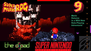 "The Hands of a Tadpole" - PART 9 - Super Mario RPG: Legend of the Seven Stars