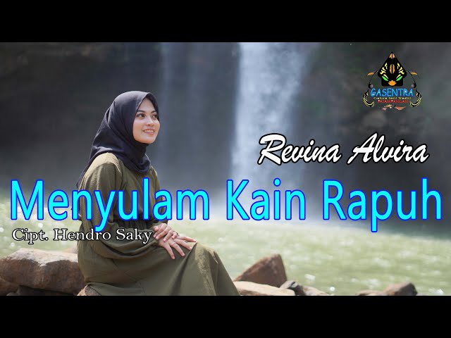 MENYULAM KAIN YANG RAPUH - REVINA ALVIRA (Cover Dangdut) class=