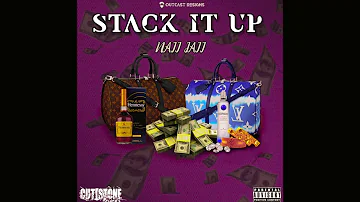 Naii Jaii- Stack It Up (Official Audio)