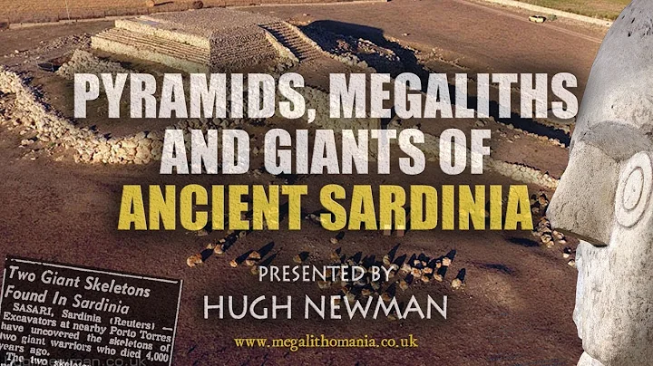 Pyramids, Megaliths & Giants of Ancient Sardinia -...