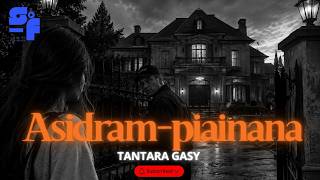 ASIDRAM PIAINANA TANTARA GASY