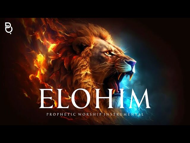 Elohim | Prophetic Warfare Prayer Instrumental class=