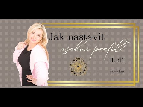 Video: Jak Nastavit Profil