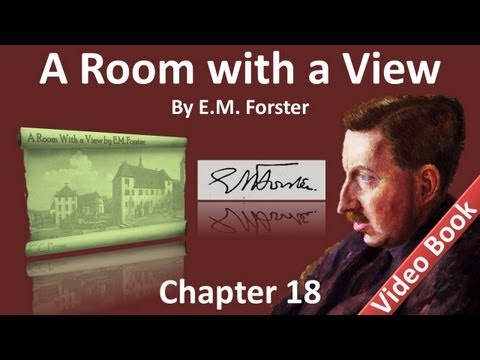 Part 2 - Chapter 18 - A Room with a View by EM For...