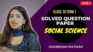 CBSE Class 10 SST Term 1 Question Paper With Solution | Shubham Pathak