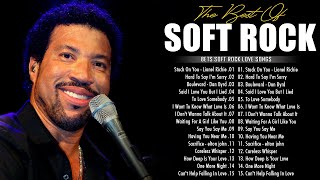 Soft Rock Ballads 70s 80s 90s📀Lionel Richie, Elton John, Phil Collins, Bee Gees, Eagles, Foreigner