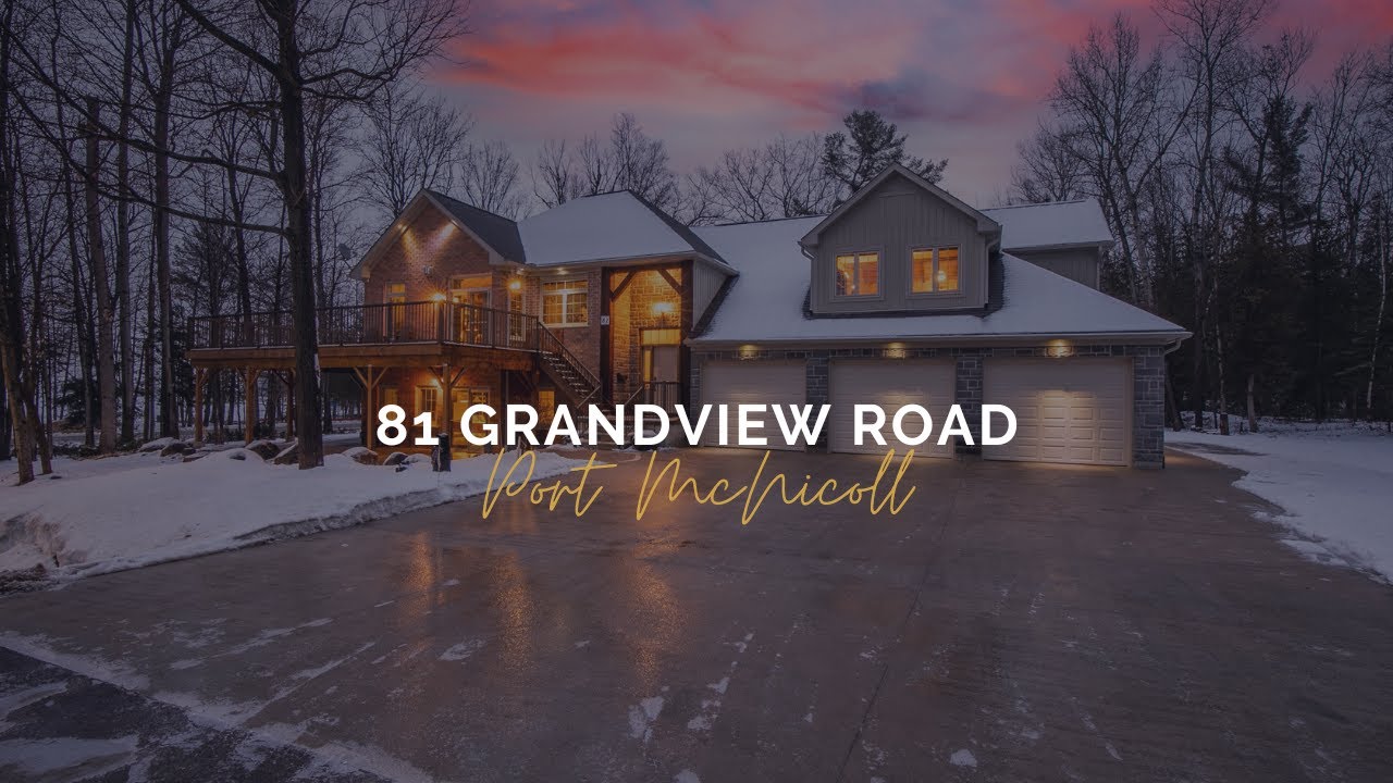 81 Grandview Road, Port McNicoll Luxury Home for Sale Team Hawke