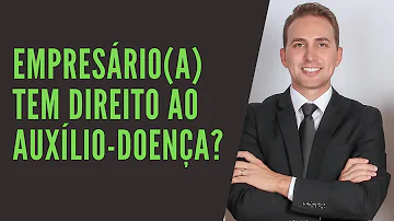 Quem tem empresa pode receber auxílio doença?
