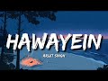 Hawayein Lofi (Lyrics) - Arijit Singh Mp3 Song