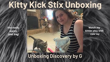 Kitty Kick Stix Unboxing #kittykickstix