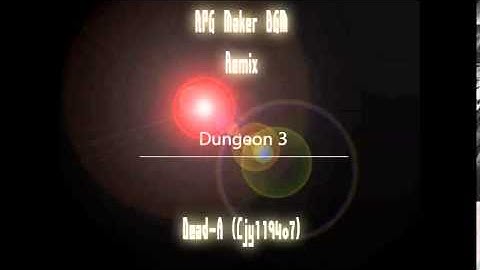 RPG Maker 2000 OST Remix : Dungeon 3