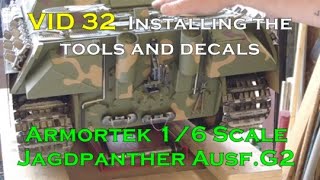 Building the huge scale RC Armortek Jagdpanther G2(VID 32)Installing the tools and decals