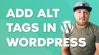 How to Add ALT Tags to Images in Wordpress (a musthave for SEO!)