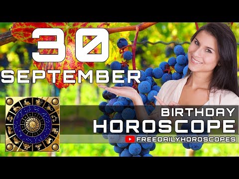 Video: September 30, Horoscope