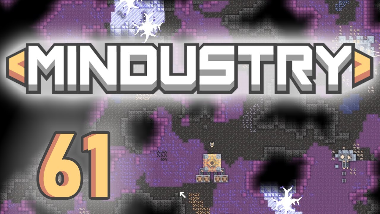 Streaming Mindustry! Ep 61 Overgrowth