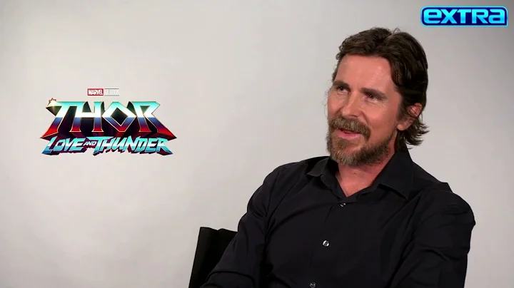 Thor: Christian Bale on GORR Transformation and If...