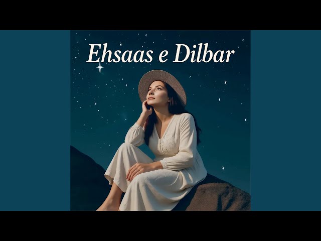 Ehsaas e Dilbar