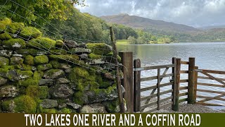 Grasmere, River Rothay, Rydal Water and Coffin Road walk