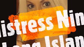 Mistress Ninah Long Island Small 1