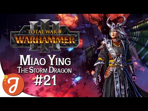 USING OUR RESPITE WISELY | MIAO YING Campaign #21 | Total War: WARHAMMER III