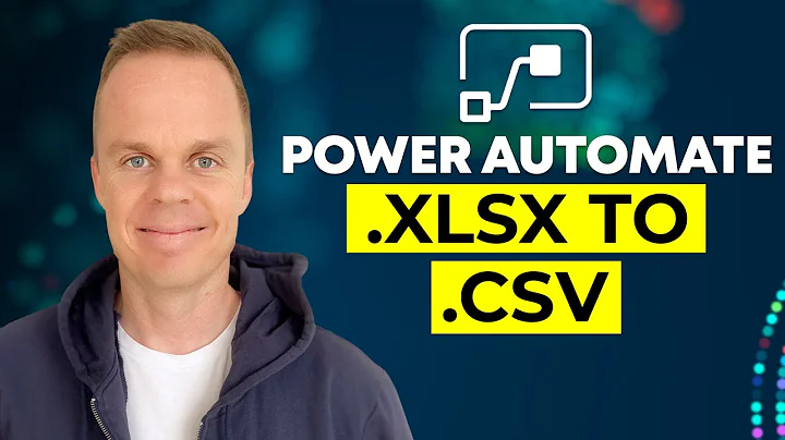 Microsoft Power Automate: How to convert Excel (.xlsx) to .csv files - Full Tutorial