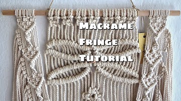 How to add fringe to a macrame wall hanging!
