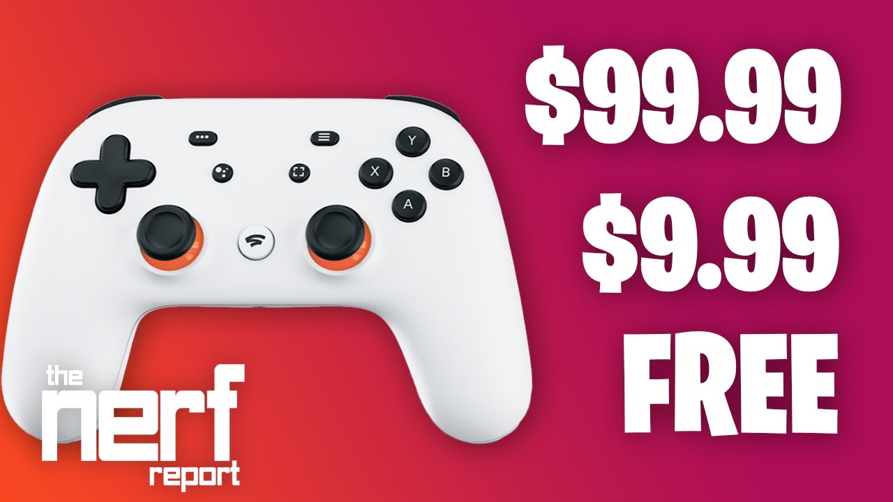 How Much Does Google Stadia Actually Cost? - The Nerf Report