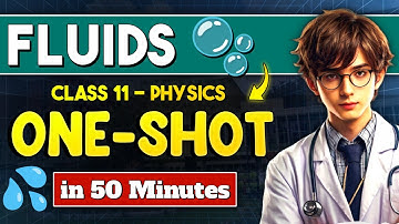 Complete FLUIDS in OneShot Revision in 50 minutes | Mechanical properties of fluids